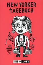 Julie Doucet: New Yorker Tagebuch. Reprodukt 2004